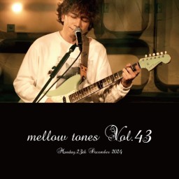 mellow tones Vol.43