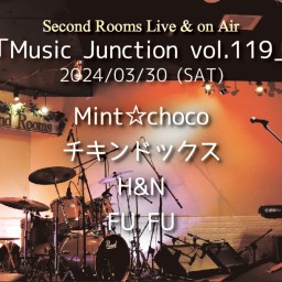 3/30昼「Music Junction vol.119」