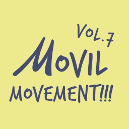MOVIL MOVEMENT!!! VOL.7【Naked Loft】