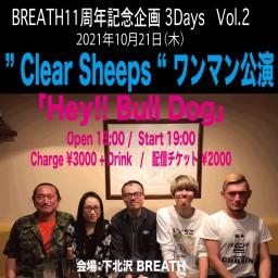 ” Clear Sheeps “ ワンマン公演
