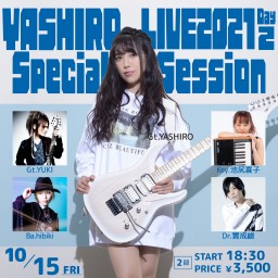 YASHIRO LIVE2021 Day2　【2部】