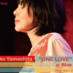Kumiko Yamashita　”ONE LOVE” Live at Blue Mood