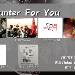 25/2/10『Encounter For You』