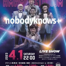 nobodyknows+ Special Live