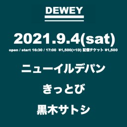 2021 9/4 DEWEYライブ