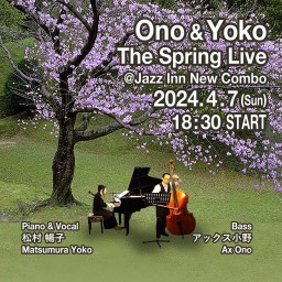 Ono & Yoko The Spring Live➕500