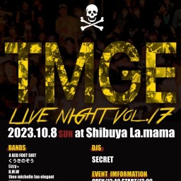 ✴️ TMGE Live Night vol.17 ✴️
