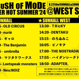 CRUSH OF MODE-HYPER HOT SUMMER'24- @8.22 SUNHALL(定点)