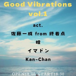 「Good Vibrations vol.1」