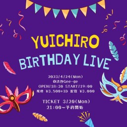 YUICHIRO BIRTHDAY LIVE
