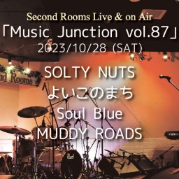 10/28夜「Music Junction vol.87」