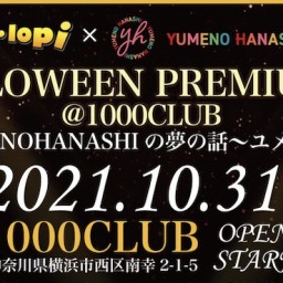 10/31  YUMENOHANASHI LIVE