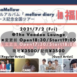 PhenoMellow 『mellow diary』 in 福岡