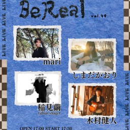 2024.7.28(日)otonari presents「BeReal vol.49」