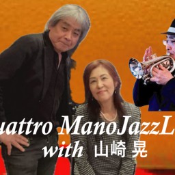 Quttro Mano with 山崎　晃２