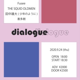 dialogue【0924】