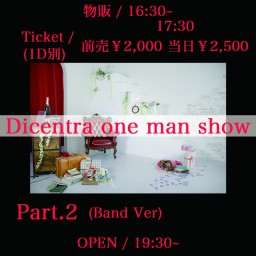 Dicentra one man show