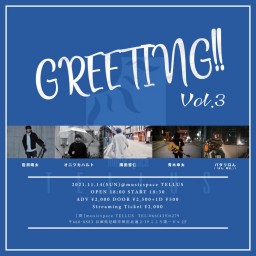 11/14 [GREETING!! Vol.3]
