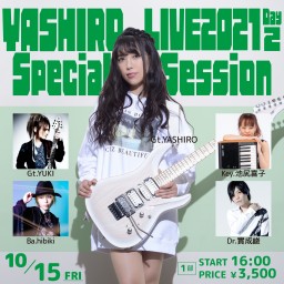 YASHIRO LIVE2021 Day2　【1部】