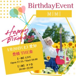 MiMi Birthday Event～in 愛知～