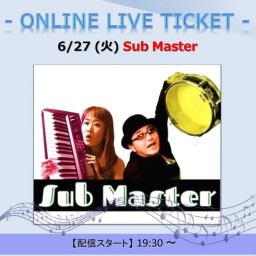 6/27 Sub Master