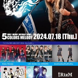 7/18(Thu)【Risky Melody】