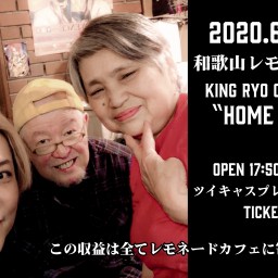 2020.6.14(日)〝HOME COMING〟