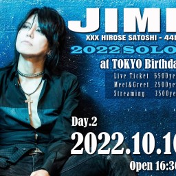 10/10(月祝) JIMMY Birthday（Day.2）
