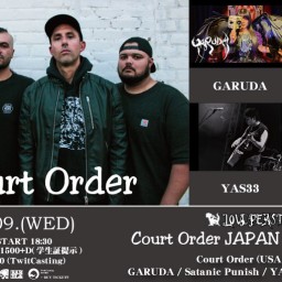 4/9 LOUD BAST Court Order JAPAN TOUR 2025