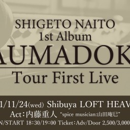 AUMADOKI Tour first live