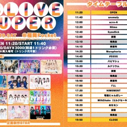 10/19(土)VS LIVE SUPER２部