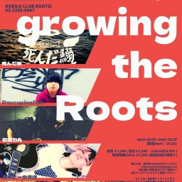 6月7日(火)「Party growing the Roots」