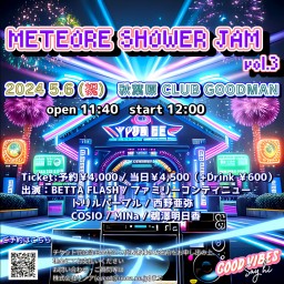 【METEOR SHOWER JAM vol.3】