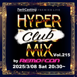 HYPER (Club) MIX Vol. 215