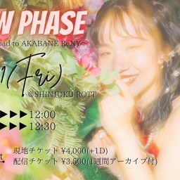 MIZUKA Monthly One Man Live『NEW PHASE 〜Road to AKABANE ReNY〜』