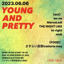 【YOUNG AND PRETTY】vol.1