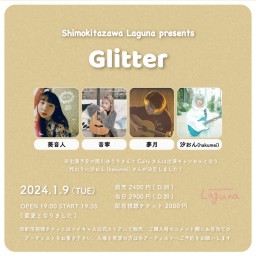 『Glitter』2024.1.9