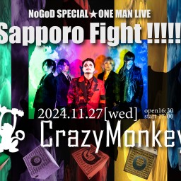 NoGoD SPECIAL★ONE MAN LIVE「Sapporo Fight !!!!!」