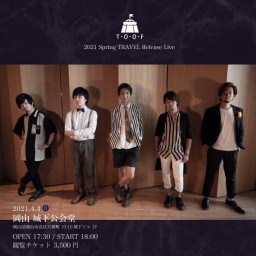 TRAVEL Release Live OKAYAMA