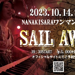 NANAKISARAワンマンライブ「Sail Away」