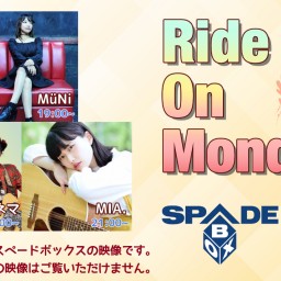 3/4 Ride On Monday 【SPADE BOX】