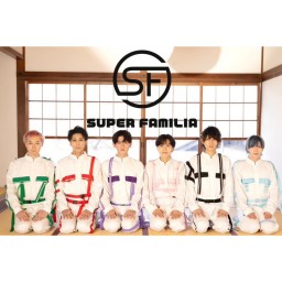 【SUPER FAMILIA】12/18│メンラボ Vol.16