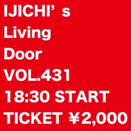 IJICHI’s Living Door VOL.431