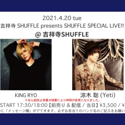 4/20 SHUFFLE SPECIAL LIVE!!
