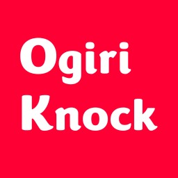 『Ogiri Knock』