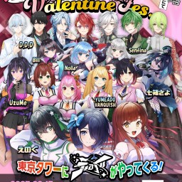 VVFES ~Virtual Valentine Fes~ 【Part 1. VTuber Live】