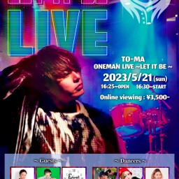 TOUMA One-man LIVE concert 『 LET IT BE 』