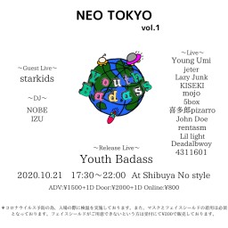 10/21「NEO TOKYO Vol.1」
