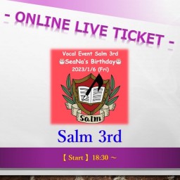 1/6 Salm 3rd ~SeaNa's Birthday~