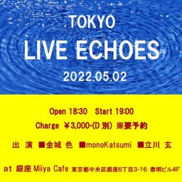 『TOKYO LIVE ECHOES』